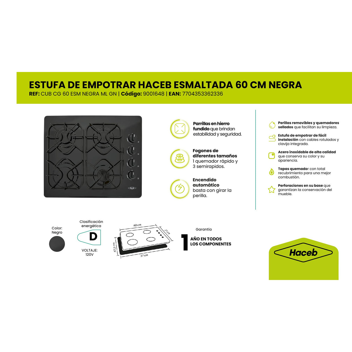 Estufa de Empotrar Haceb Esmaltada Negro 60x51cm 110 Voltios para Gas Natural con Cuatro Quemadores